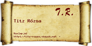 Titz Rózsa névjegykártya
